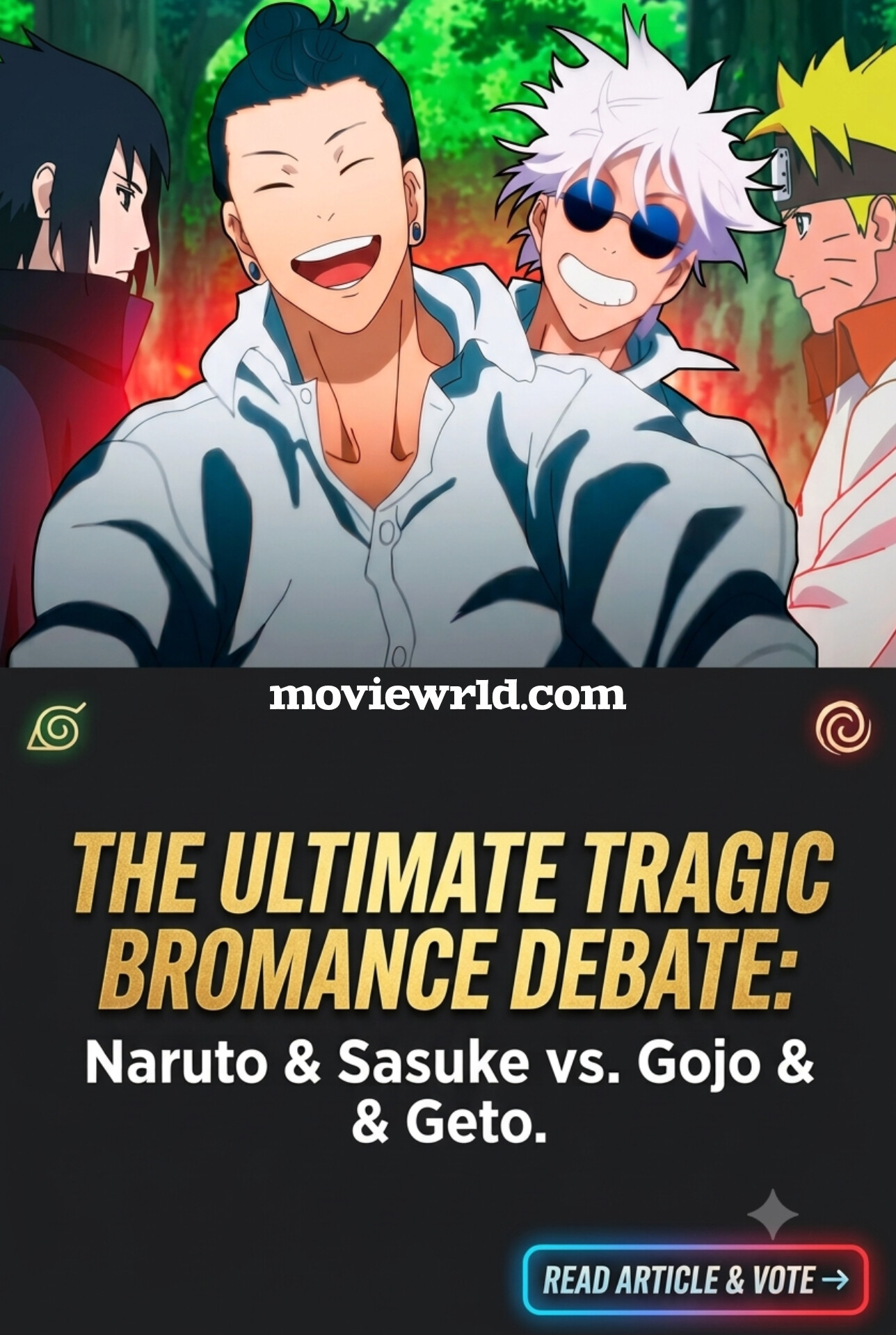 Naruto & Sasuke🍥 vs. Gojo & Geto🌀
